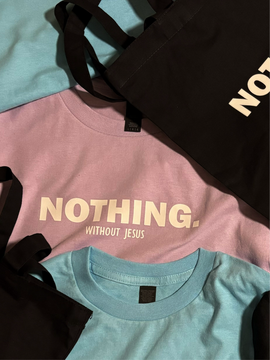 Orchid “Nothing Without Jesus Tee”